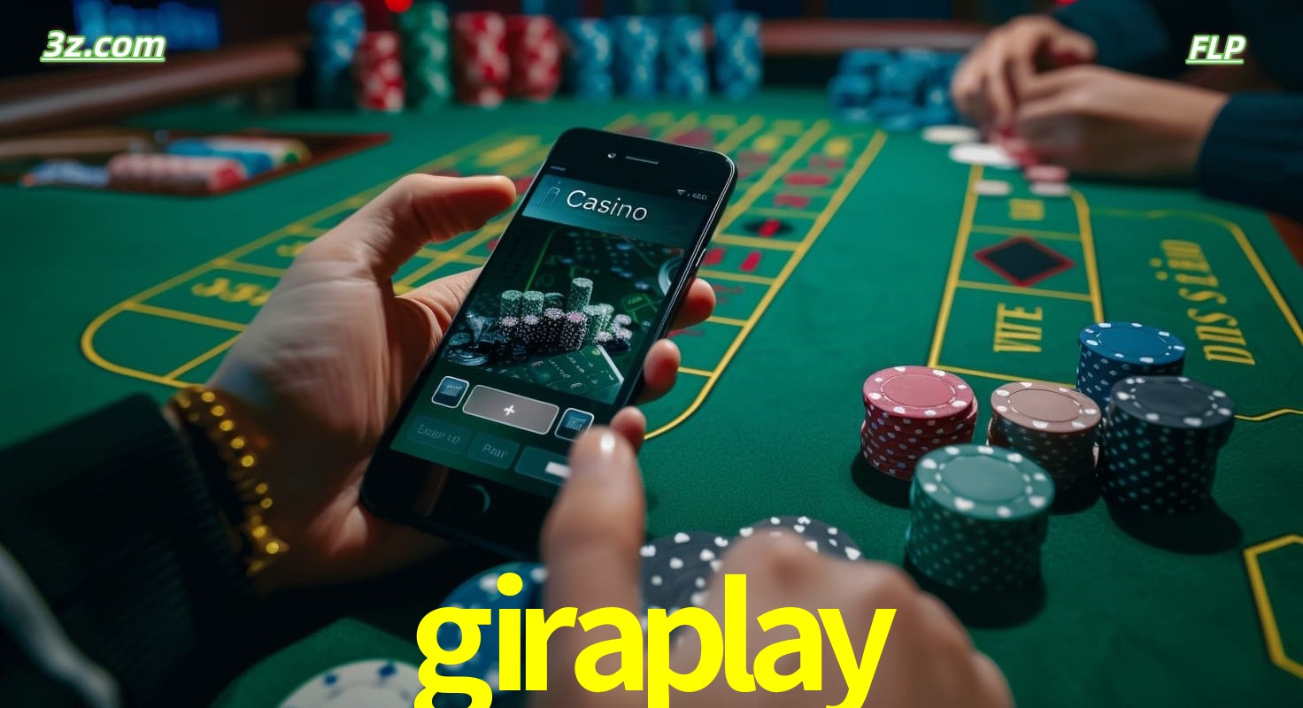 Cassino online giraplay no Brasil com jogos de mesa e apostas pelo celular